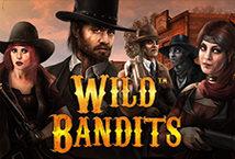 Wild Bandits เว็บตรงสล็อต 2022