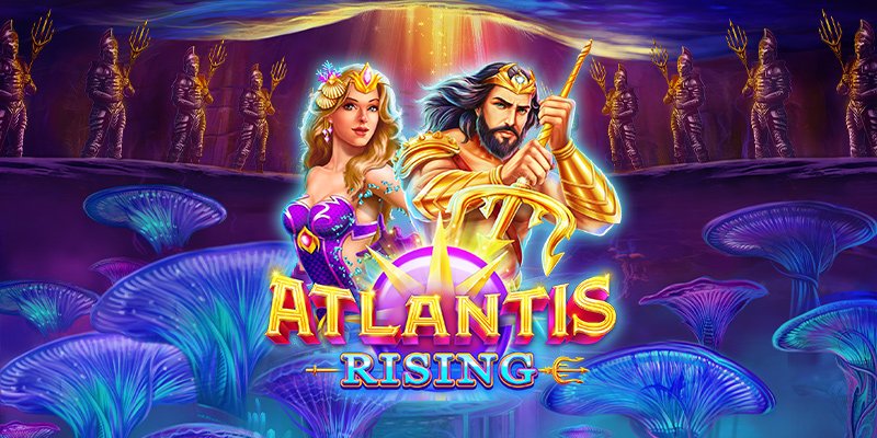Atlantis Rising เว็บตรงไม่ผ่านเอเย่นต์ 2022